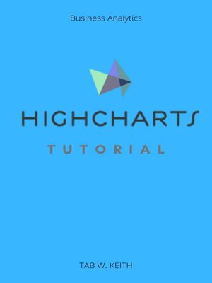 cover image of Highcharts Tutorial